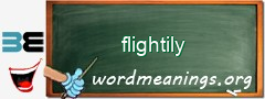 WordMeaning blackboard for flightily